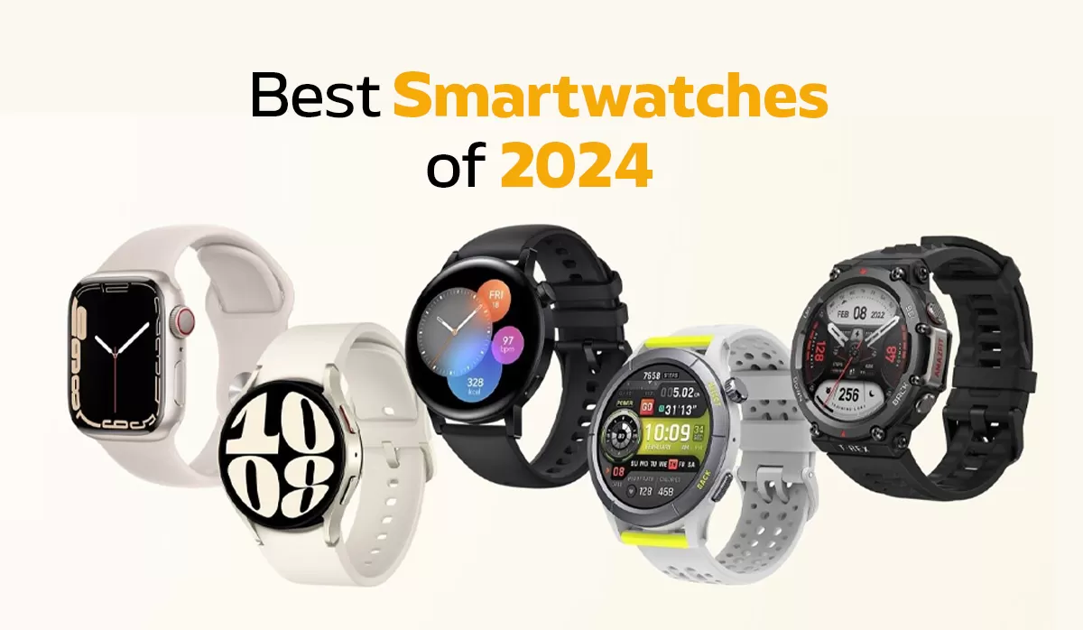 Best Smartwatches of 2024 Apple, Samsung, Budget & More Phonebot
